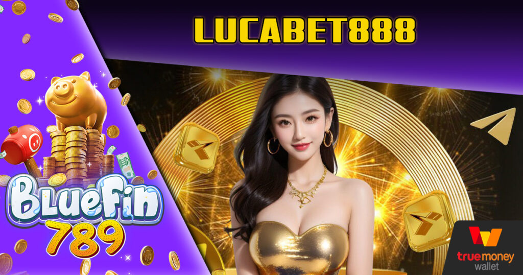 ทุนน้อยก็แตกได้ Bluefin789 Casino ฝากถอนวอเลท