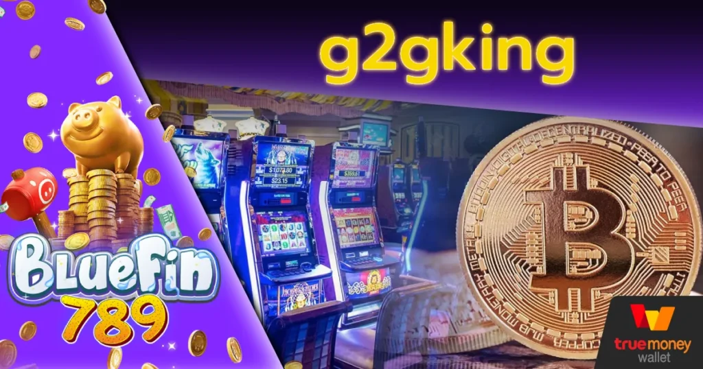 g2gking